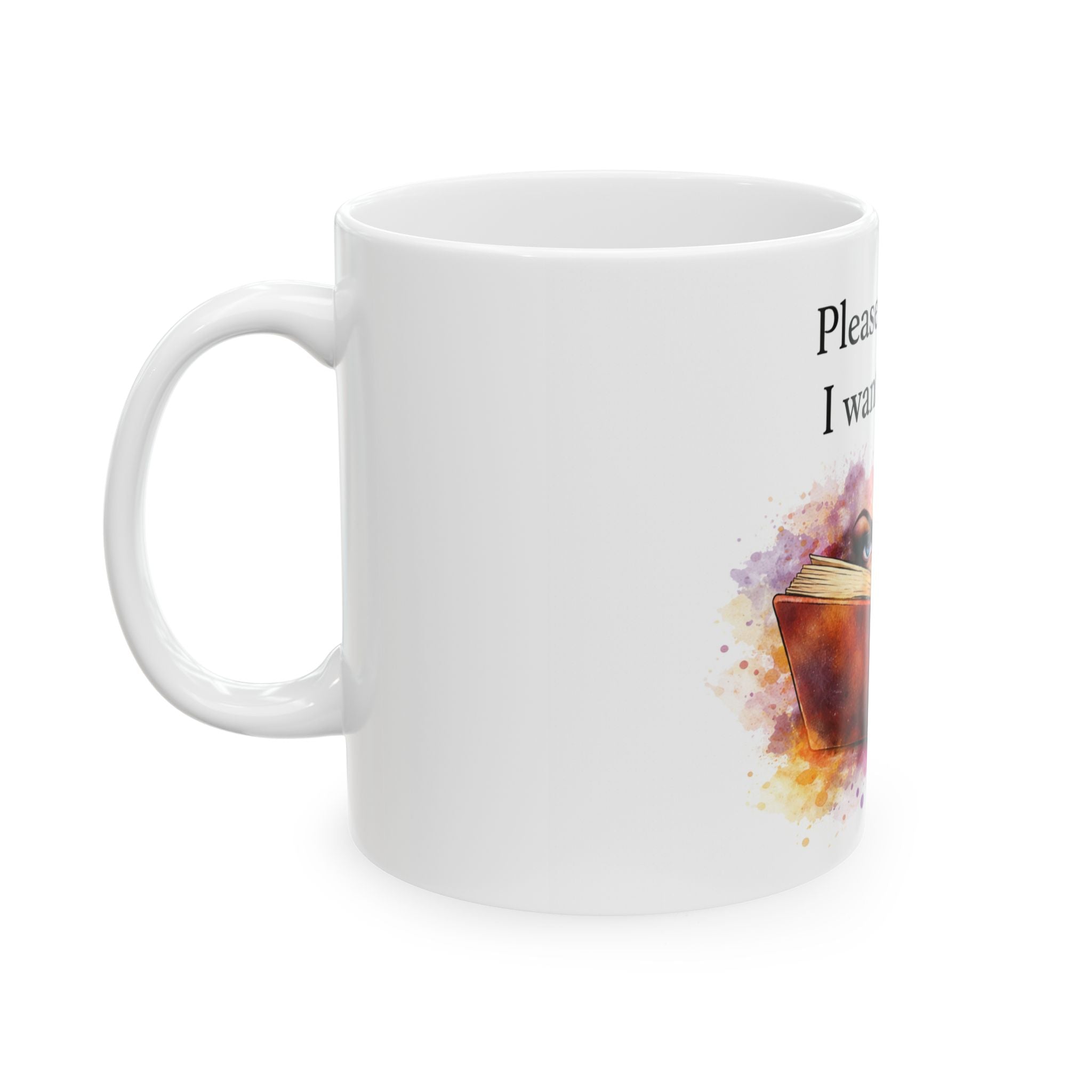 Please Be Quiet  Mug