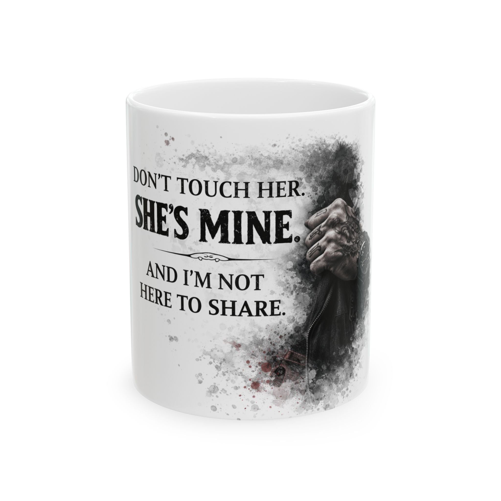 Don’t Touch Her MUG