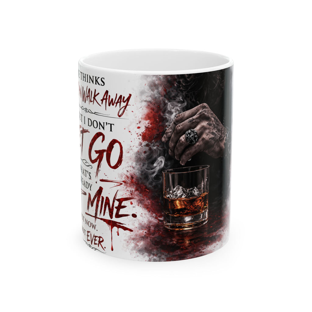 Don’t Let Go MUG