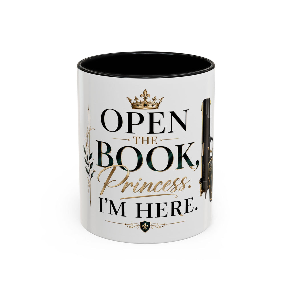 Open the Book, Princess. I'm Here. – Bookish Ceramic Mug