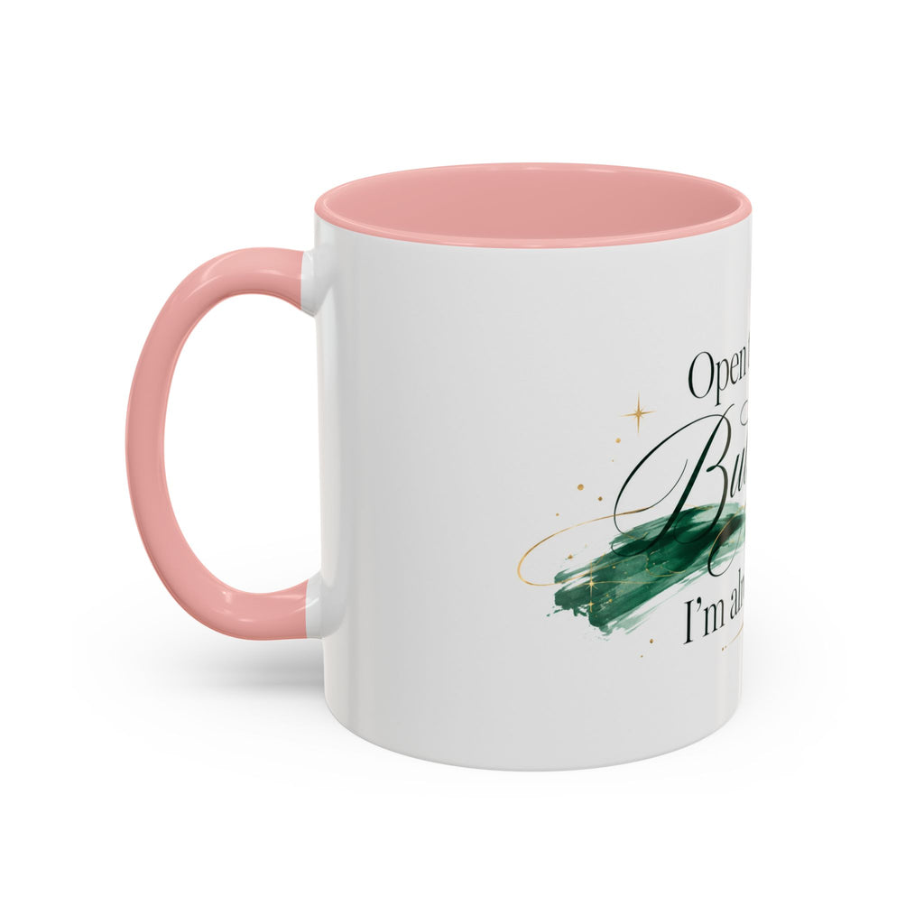 Open the Book, Butterfly. I'm Already There. – Bookish Ceramic Mug