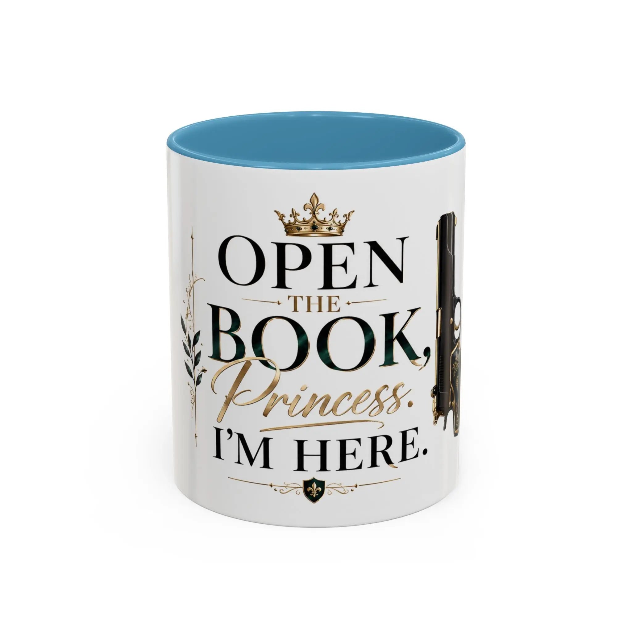 Open the Book, Princess. I'm Here. – Bookish Ceramic Mug Printify