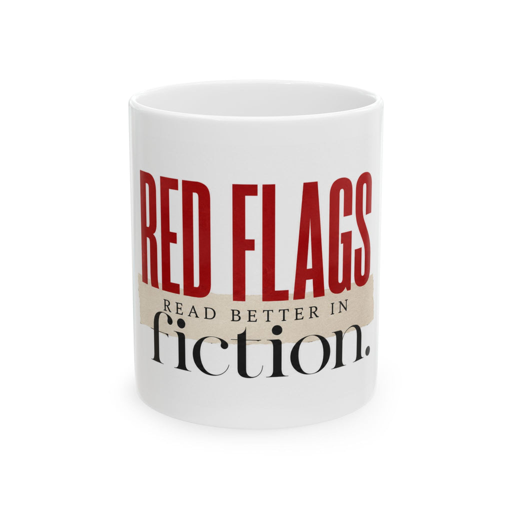 "Red Flags Read Better in Fiction" Bookish Mug 11oz