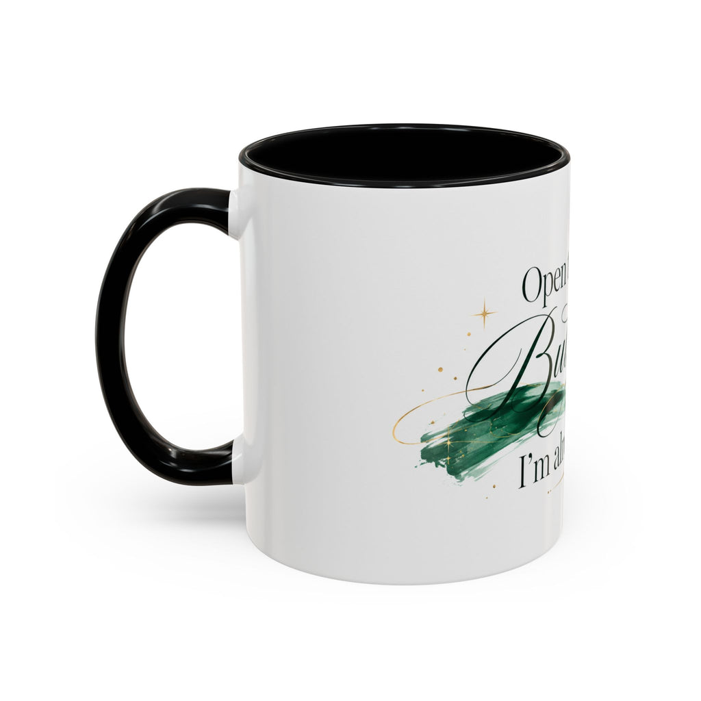 Open the Book, Butterfly. I'm Already There. – Bookish Ceramic Mug