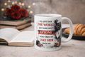 I’ll Give Her the World | Mug |