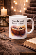 Please Be Quiet  Mug