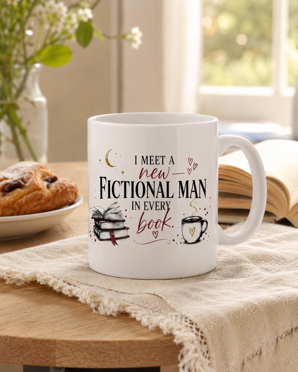 "I Meet a New Fictional Man in Every Book" Bookish Mug 11oz