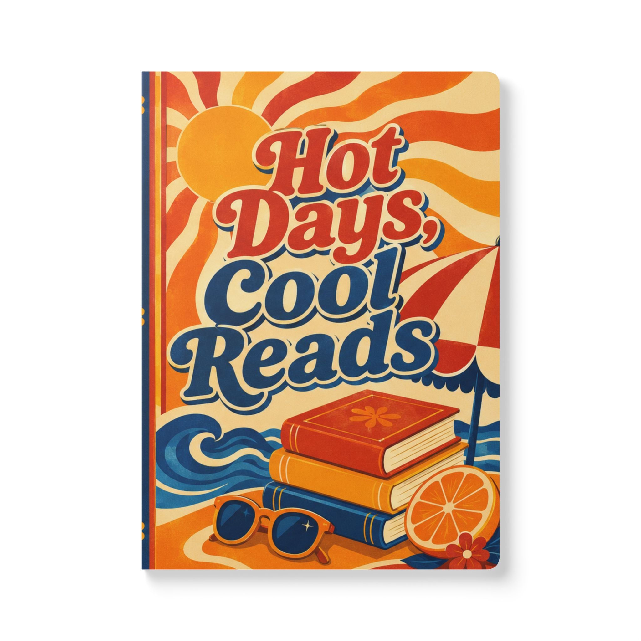 Hot Days, Cool Reads – Softcover Journal
