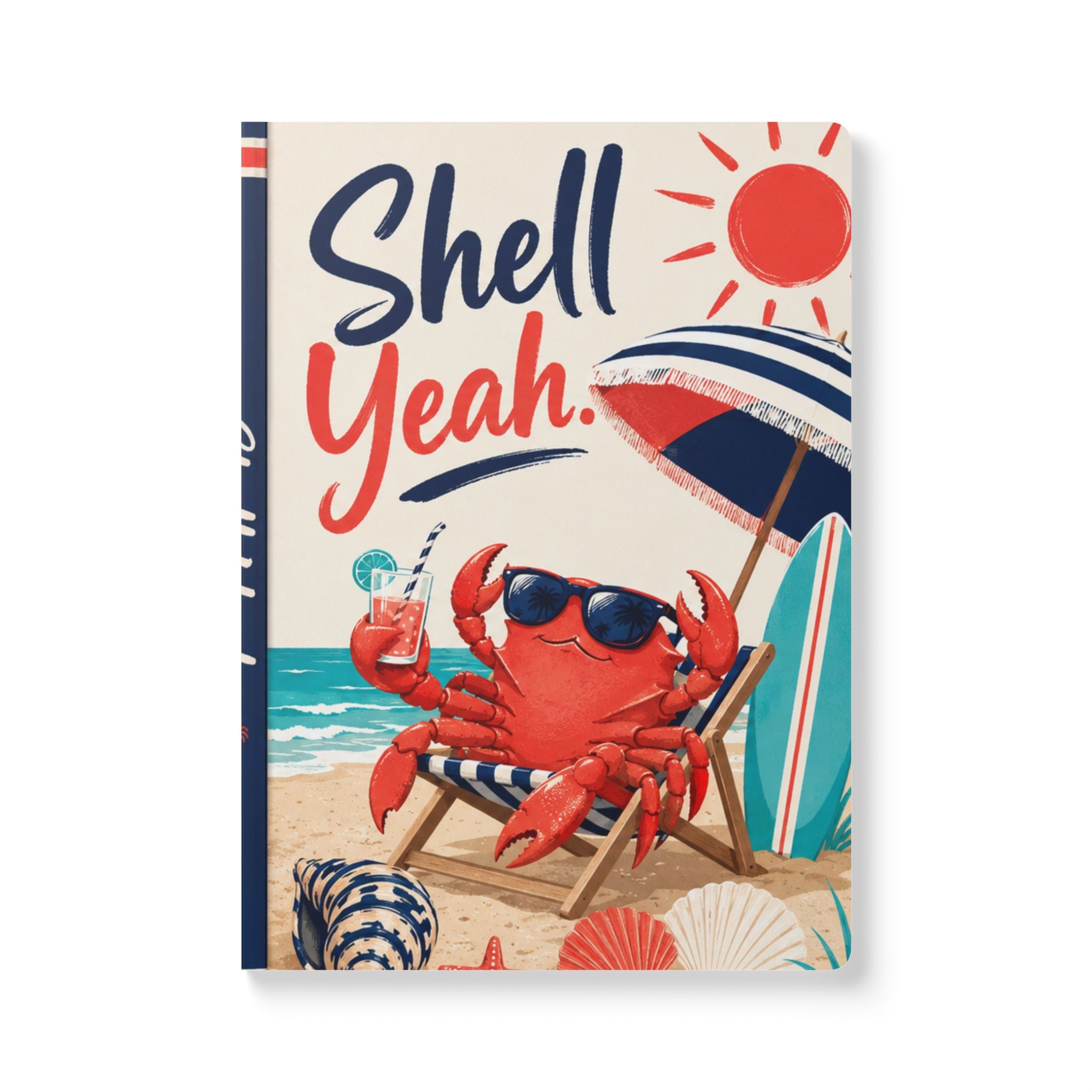 Shell Yeah. – Softcover Journal