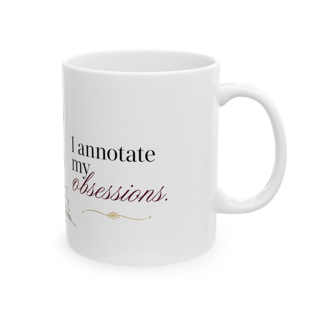 "I Announce My Presence" Bookish Mug 11oz
