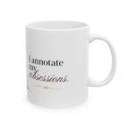 "I Announce My Presence" Bookish Mug 11oz Printify