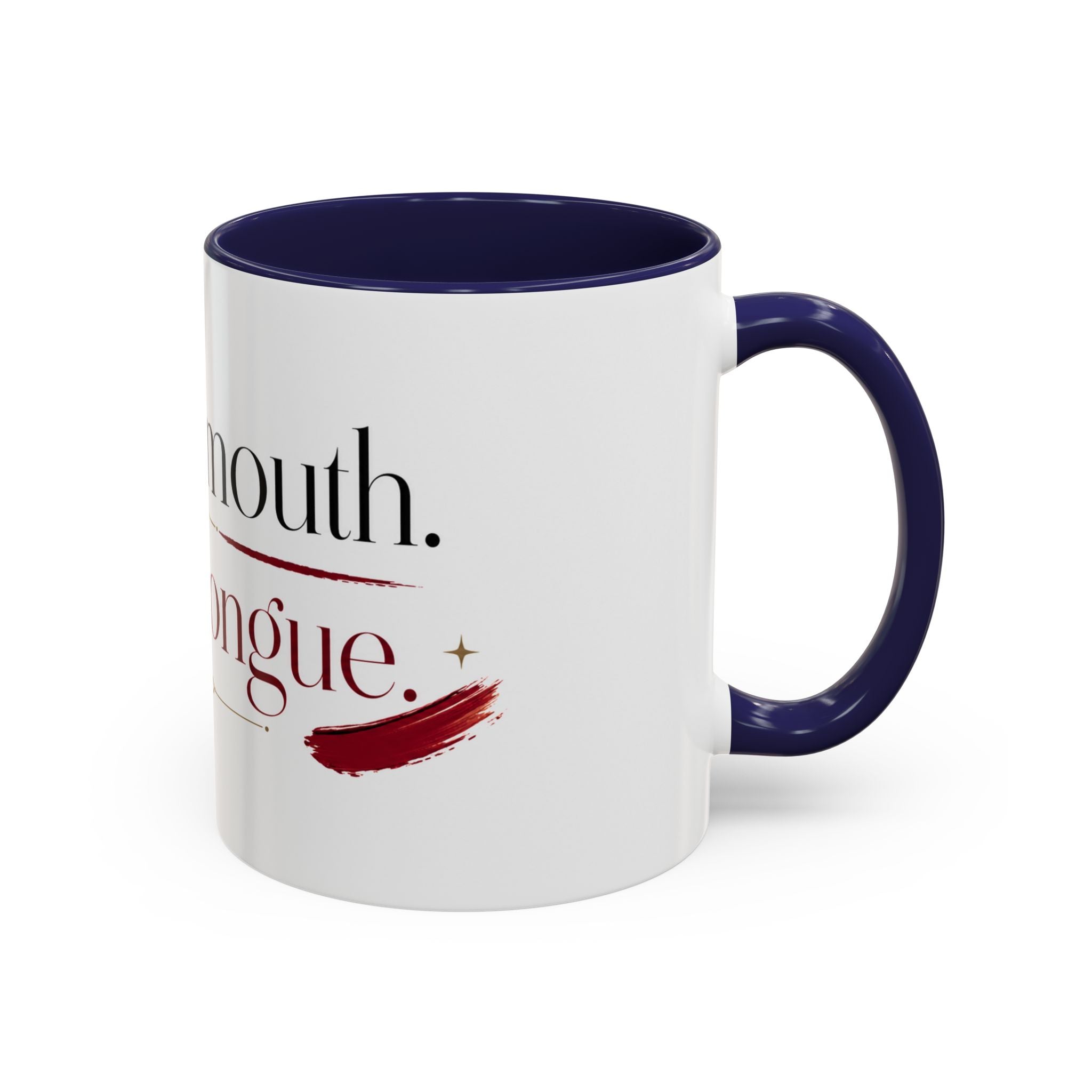 Pretty Mouth. Sharp Tongue. – Bookish Ceramic Mug