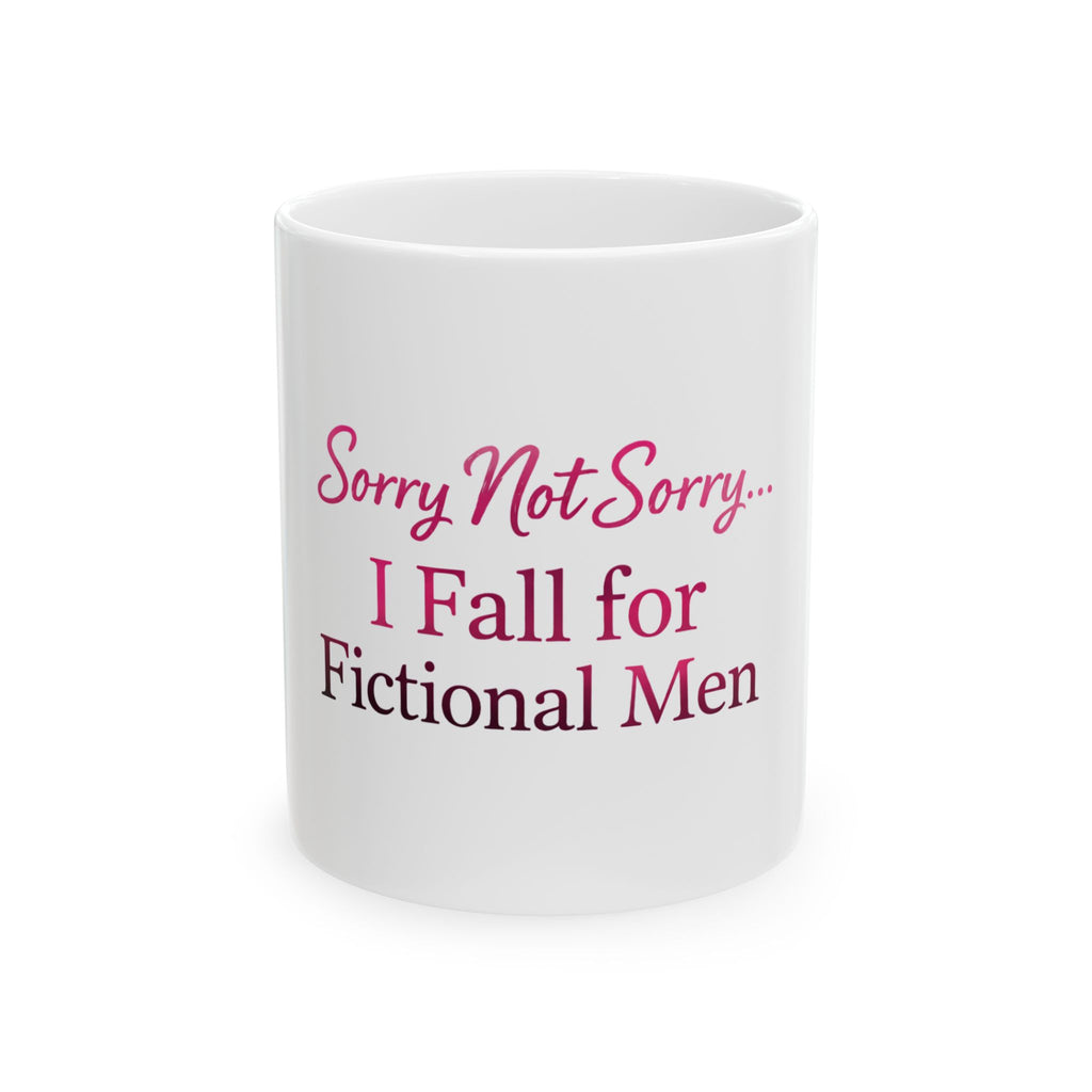 Sorry Not Sorry  Mug
