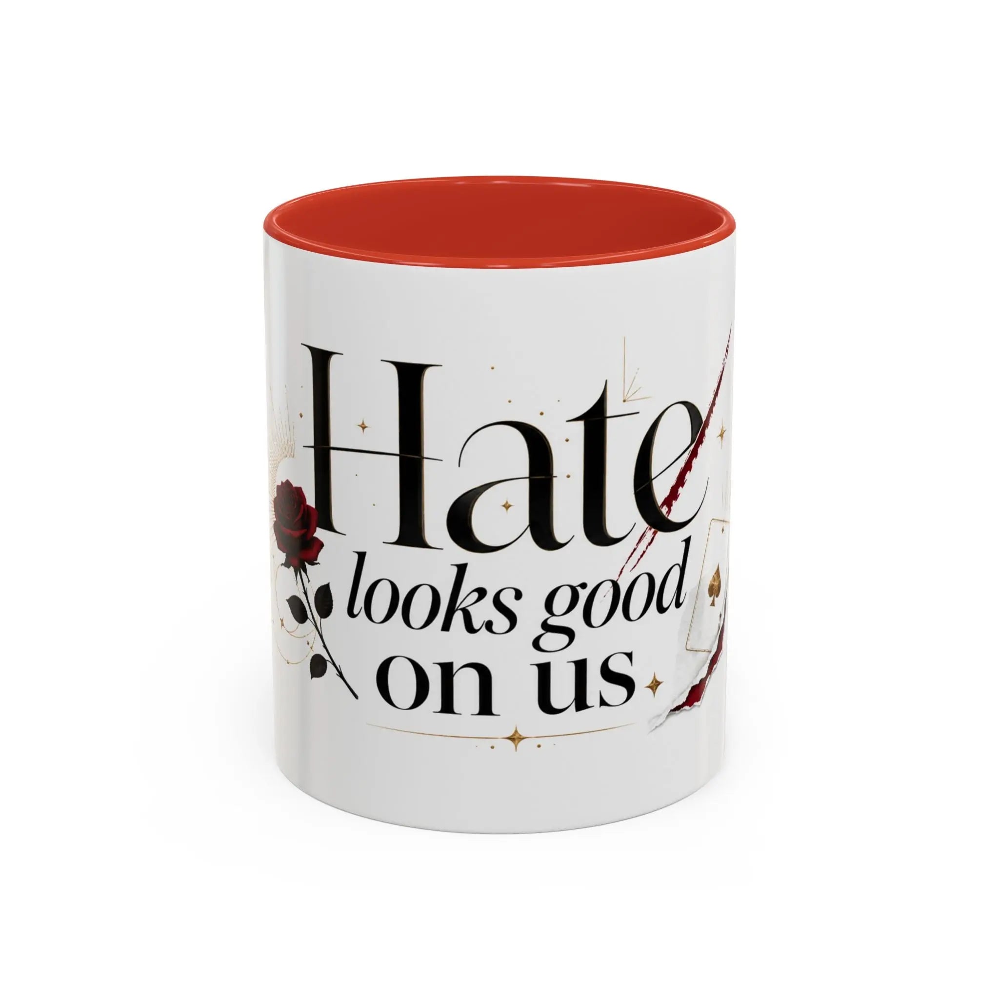 Hate Looks Good On Us – Bookish Ceramic Mug Printify