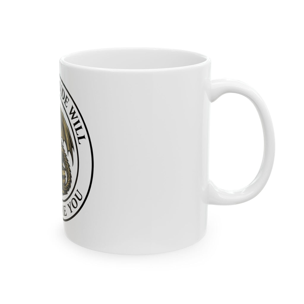 The Dark Side Will Consume You Ceramic Mug