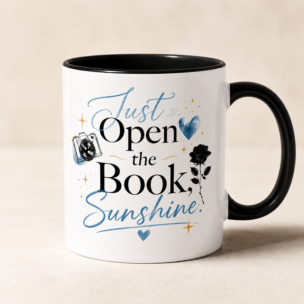 Just Open the Book, Sunshine – Bookish Ceramic Mug