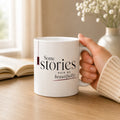 Some Stories Ruin Me Beautifully – Bookish Ceramic Mug Printify