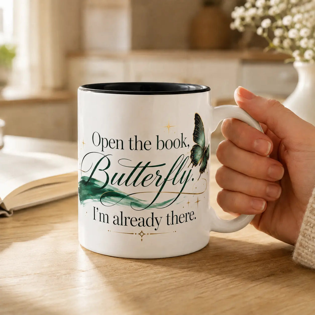 Open the Book, Butterfly. I'm Already There. – Bookish Ceramic Mug Printify