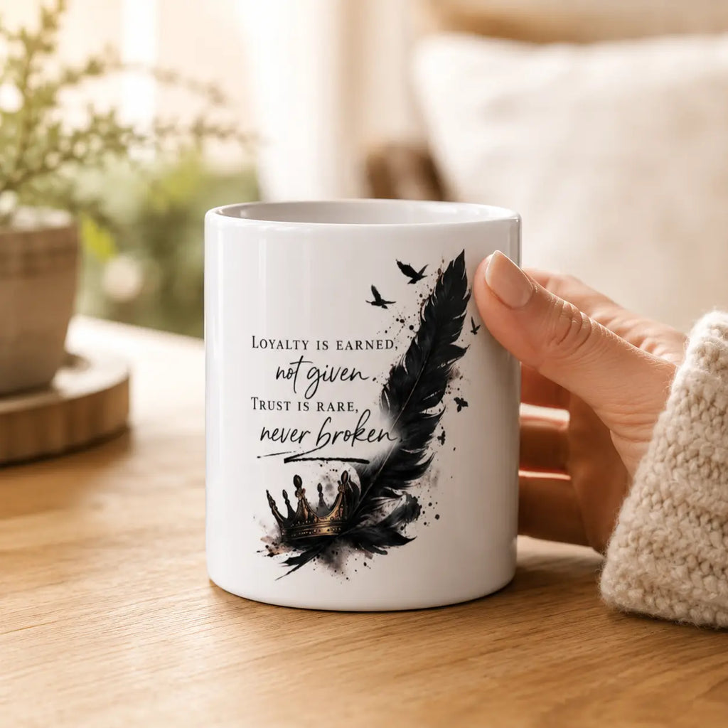 Loyalty Is Earned – Dark Romance Ceramic Mug Printify