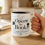 Just Open the Book, Sunshine – Bookish Ceramic Mug Printify